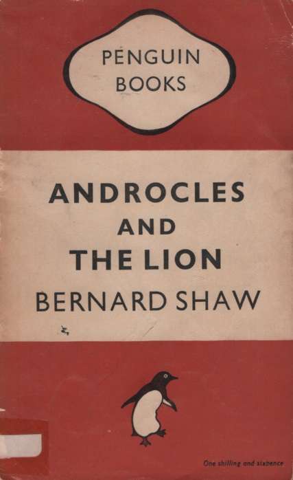ANDROCLES & THE LION SECONDHAND - SHAW,B