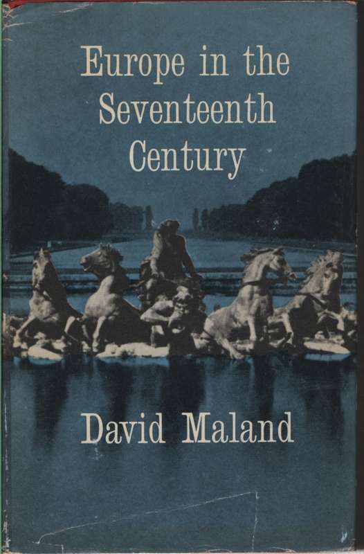 EUROPE IN THE 1SEVENTH CENT SECOND HAND - MALAND,D