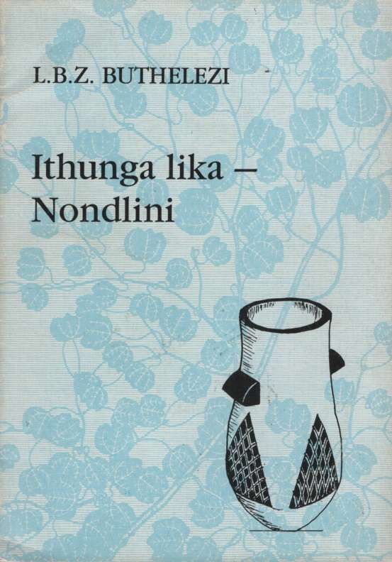 ITHUNGA LIKA NONDLINI SECONDHAND - BUTHELEZI,L