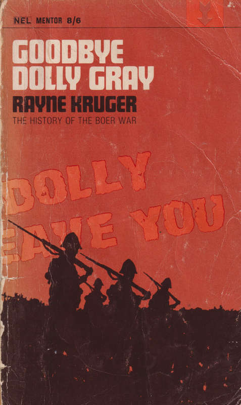 GOODBYE DOLLY GRAY PAPERBACK SECOND HAND SECONDHAND - KRUGER,R