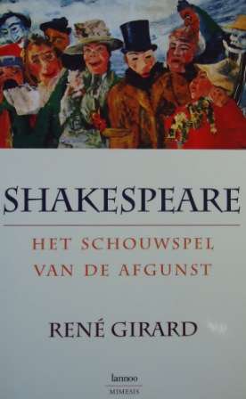 SHAKESPEARE HET SCHOUWSPEL VAN DE AFGUNS - GIRARD,R