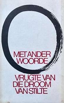 MET ANDERE WOORDEN - BREYTENBACH,B