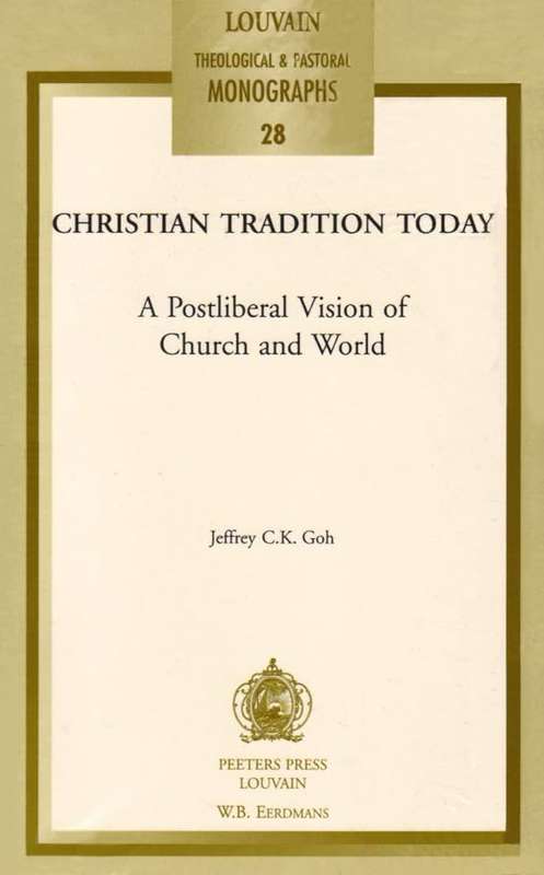 Christian Tradition Today - J. C-K. Goh