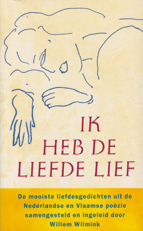 IK HEB DE LIEFDE LIEF DUTCH SECOND HAND SECONDHAND - WILMINK,W