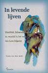 In Levende Lijven - Tonja M L Van Den Ende