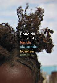 NU DE SLAPENDE HONDEN - KAMFER,R
