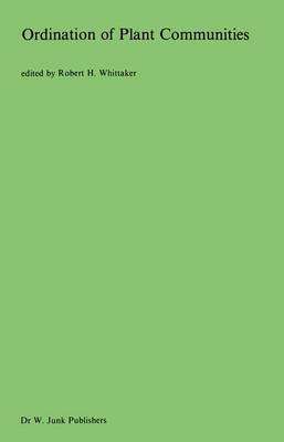 Ordination of Plant Communities - WHITTAKER,R