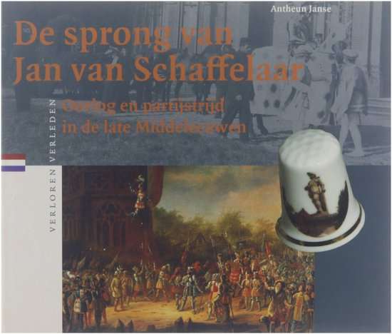 DE SPRONG VAN JAN SCHAFFELAAR - JANSE,A