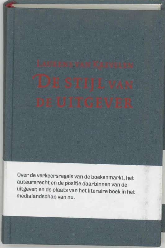 DE STIJL VAN DE UITGEVER - VANKREVELEN,L