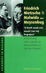 U HEEFT NOOIT EEN WOORD VAN MIJ - NIETZSCHE
