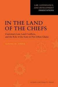 In The Land of the Chiefs - Janine M. Ubink