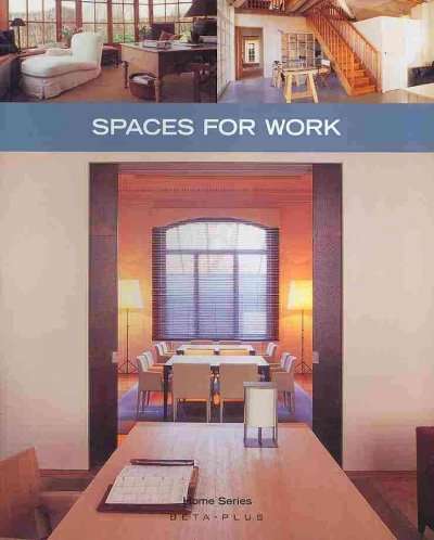 Spaces for Work - HOMESERIES