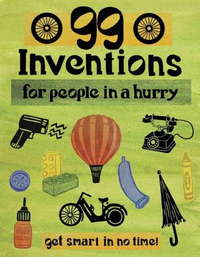 99 Inventions For People In A Hurry - Thomas Wengelewski
