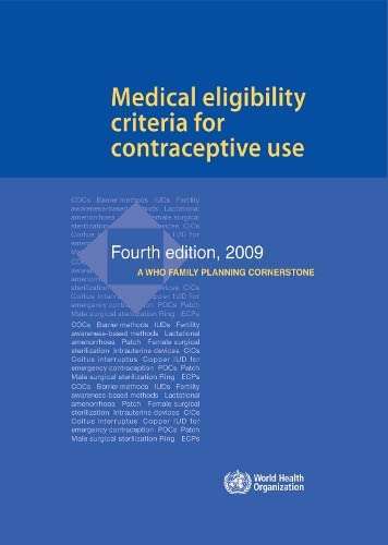 Medical Eligibility Criteria for Contraceptive Use - World Health Organization