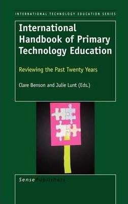 International Handbook of Primary Technology Education - BENSON,C