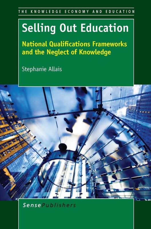 Selling Out Education - Stephanie Allais