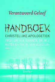 VERANTWOORD GELOOF HANDBOOK CHRISTELIJKE - BAKKER,HA