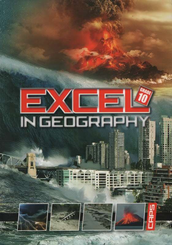 EXCEL IN GEOGRAPHY GR10 SG - GEO-GR10