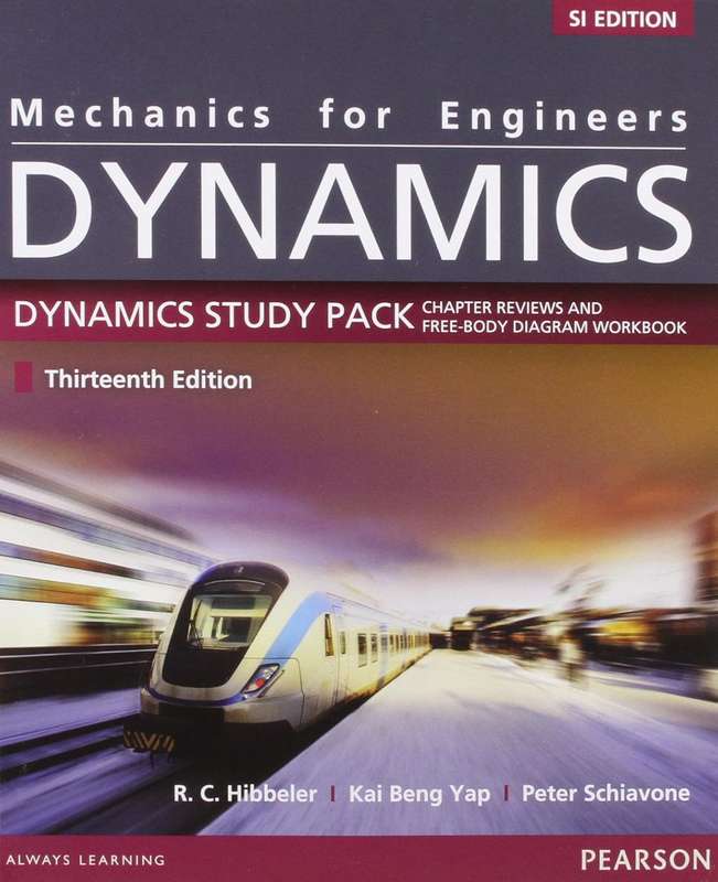 Mechanics for Engineers:Dynamics SI Study Pack - Russell C. Hibbeler