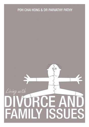 Living with Divorce and Family Issues - Dr. Parvathy Pathy
