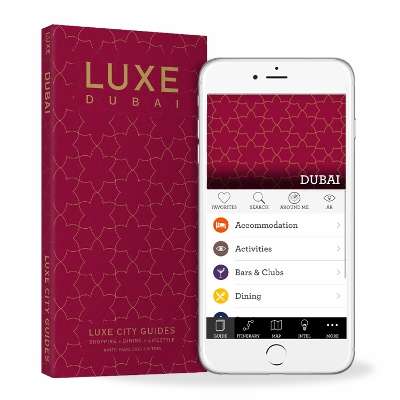 Dubai Luxe City Guide 10th Edition - LUXE City Guides