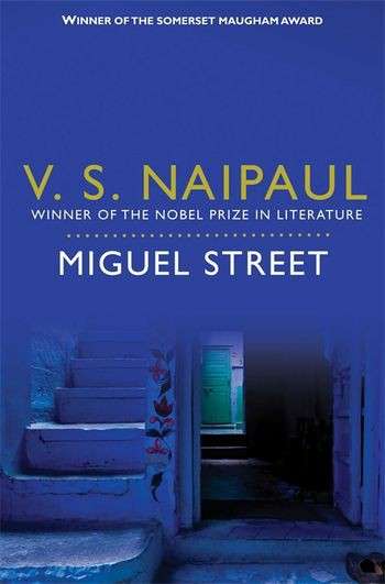 MIGUEL STREET - NAIPAUL,VS