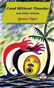 LAND WITHOUT THUNDER - OGOT,G