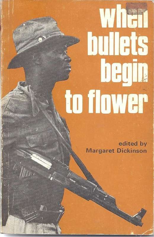 WHEN BULLETS BEGIN TO FLOWER - DICKINSON,M