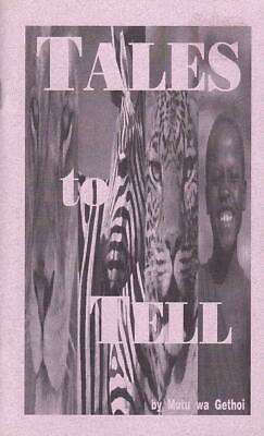 TALES TO TELL - GETHOI,M