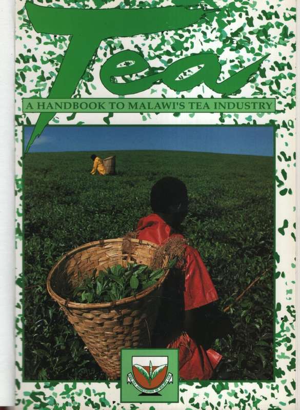HANDBOOK TO THE TEA INDUSTRY OF MALAWI - VARIOUS