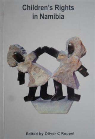 CHILDRENS RIGHTS IN NAMIBIA - RUPPEL,C