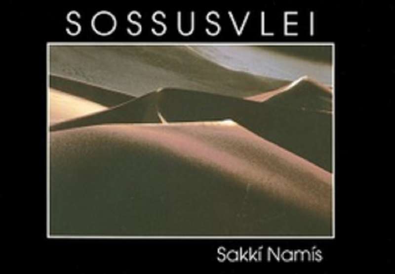 SOSSUSVLEI GATEWAY TO PLANET NAMIB - NAMIS,S
