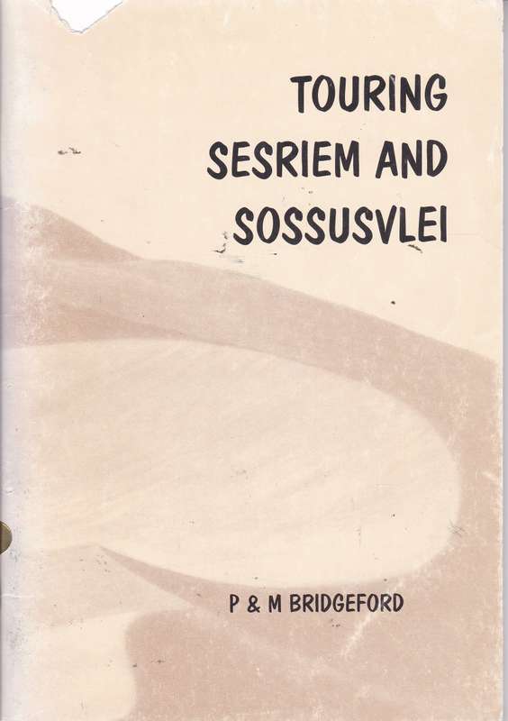 TOURING SESRIEM & SOSSUVLEI SECONDHAND - BRIDGEFORD,P