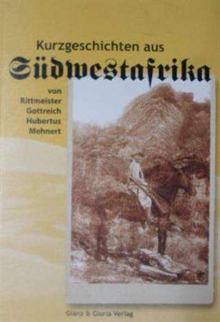 KURZGESCHICHTEN AUS SUDWESTAFRIKA SECONDHAND - MEHNERT,G