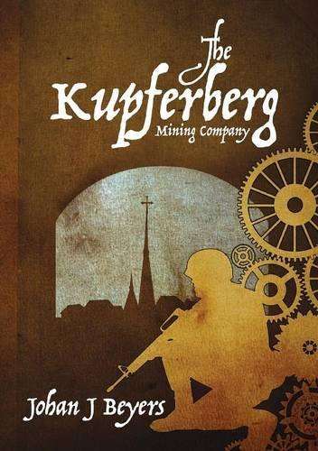 \Kupferberg Mining Company. a Contemporary Novel - N"