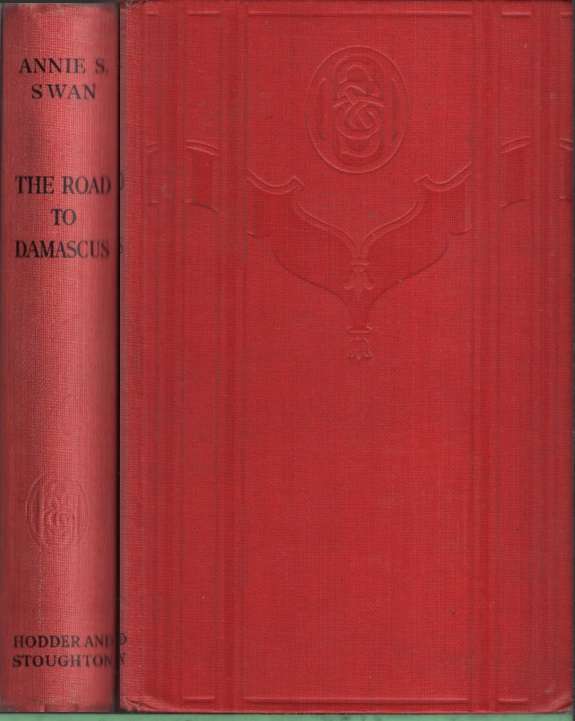 The Road to Damascus, Second-hand SECONDHAND - Annie S Swan