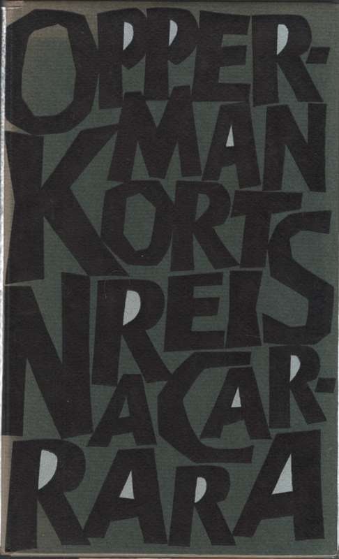 Kort Reis na Carrara (Genommer en Geteken). Tweedehands SECONDHAND - DJ Opperman