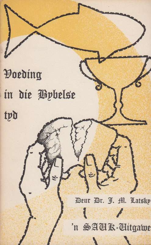 Doeding in die bybelse tyd SECONDHAND - Dr J.M Latsky