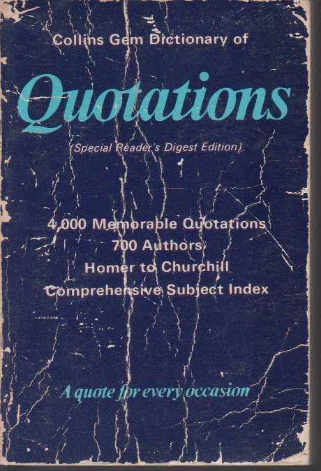 Collins Gem dictionary Quotations special readers digest edition SEC - J.B Foreman