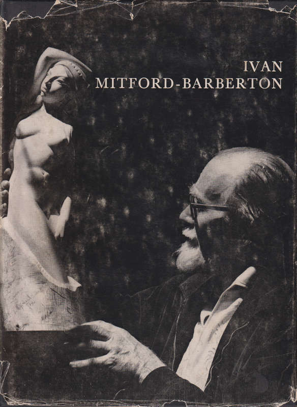 Ivan Mitford-Barberton: Beeldhouer SECONDHAND - Ivan Mitford-Barberton