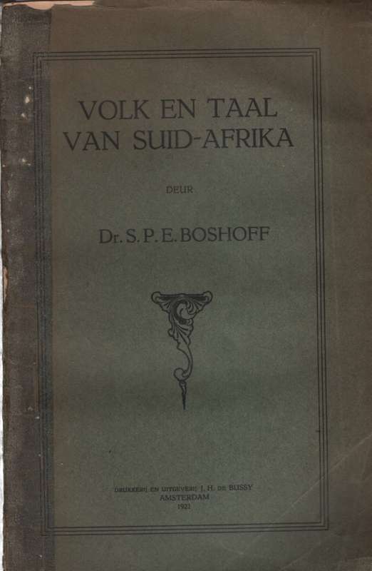 Volk en Taal van Suid-Afrika. Tweedehands SECONDHAND - Boshoff, Stephanus Petrus Er
