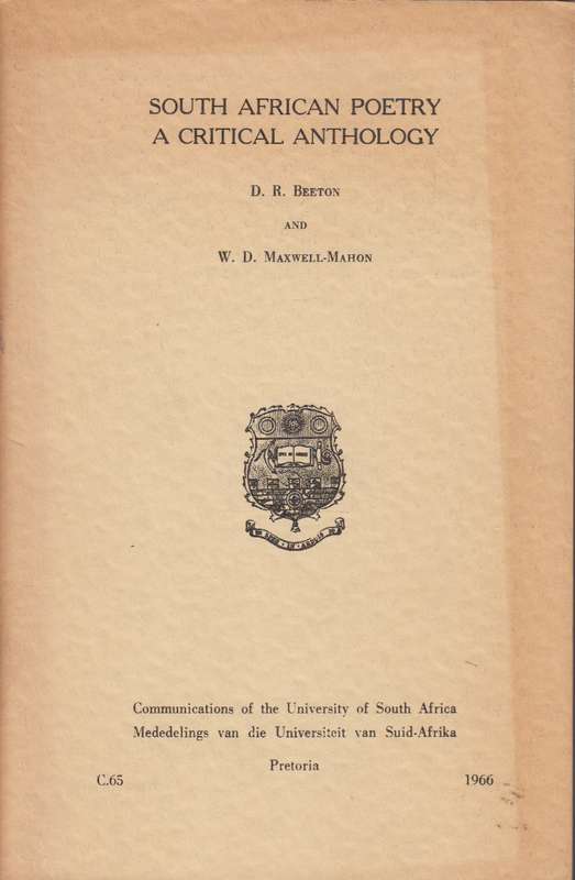 South African poetry a critical anthology SECONDHAND - Dr Beeton and W.D.Maxwell-Ma