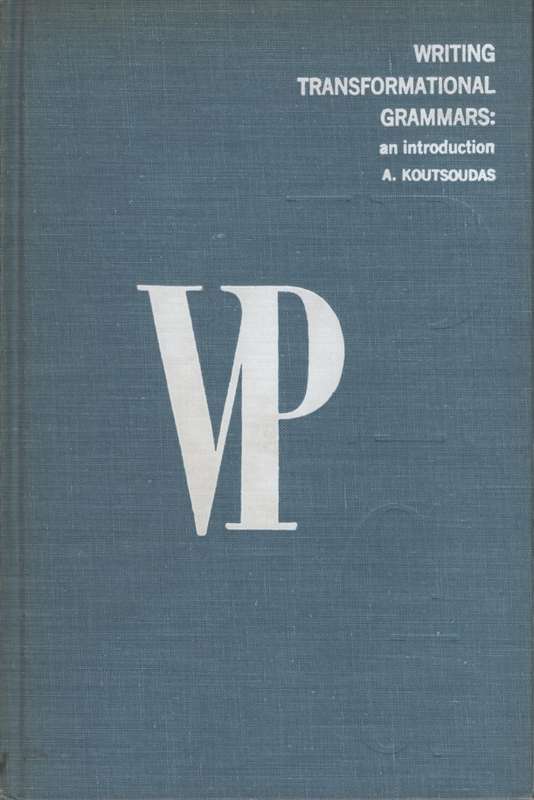 Writing Transformational Grammars: An Introduction. Second-hand SECO - A Koutsoudas