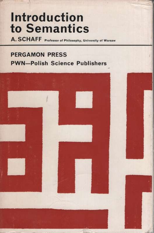 INTRO TO SEMANTICS HC DJ 2H SECONDHAND - SCHAFF,A