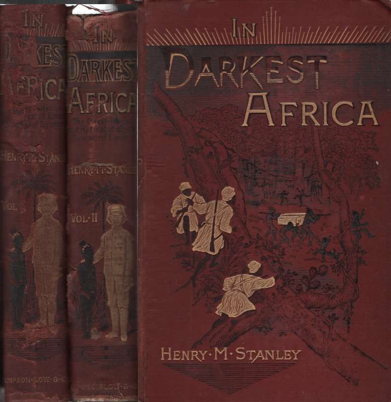 IN DARKEST AFRICA 2 VOL SET SECONDHAND - STANLEY,H