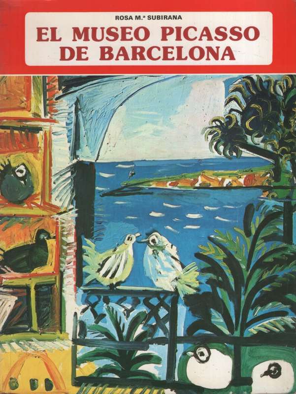 El Museo Picasso de Barcelona. Second-hand SECONDHAND - Rosa Subirana