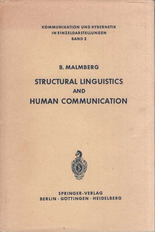 Structural Linguistics and Human Communication.  Second-hand SECONDH - Bertil Malmberg