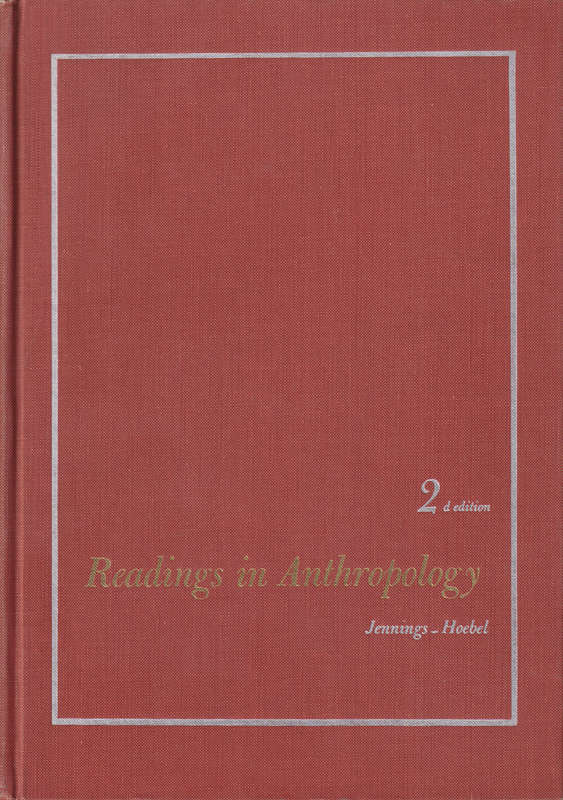 Readings in Anthropology, 2nd Edition SECONDHAND - Jesse D. Jennings and E. Ada