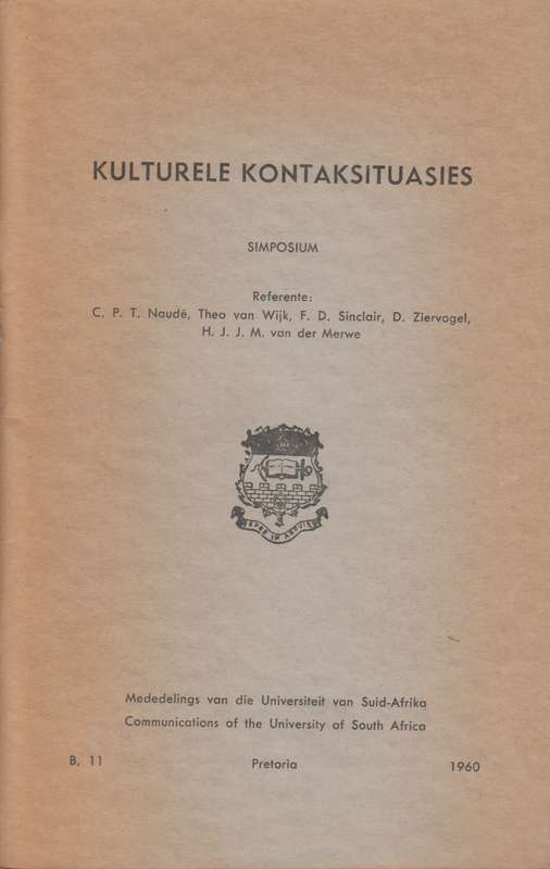 Kulturele kontaksituasies SECONDHAND - C.P.T Naude