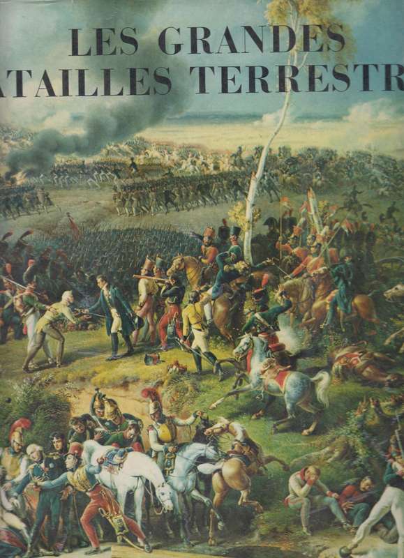 Les Grandes Batailles Terrestres SECONDHAND - De Cyril Falls